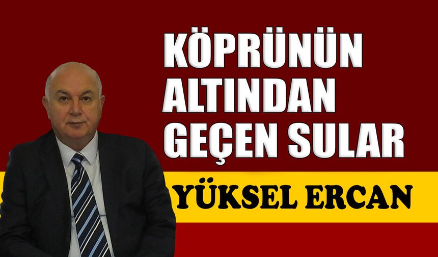 Köprünün altından geçen sular