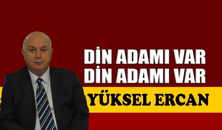 Din adamı var, din adamı var