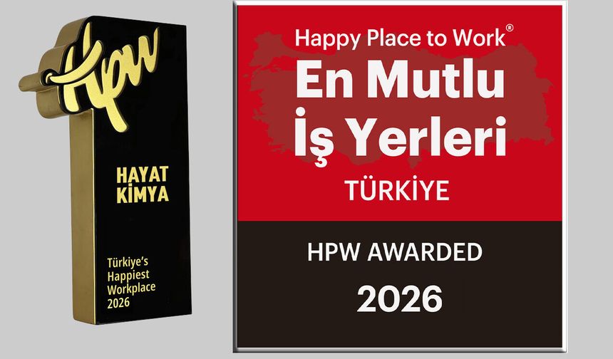 Hayat Kimya Türkiye’nin En Mutlu İşyerleri listesinde