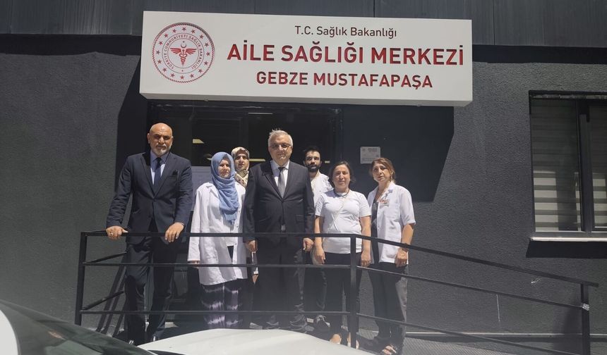 Kocaeli İl Sağlık Müdürü Op. Dr. Yüksel Pehlevan, Gebze Mustafa Paşa Aile Sağlığı Merkezi’ni ziyaret etti