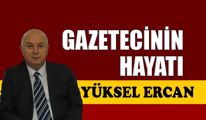 Gazetecinin hayatı