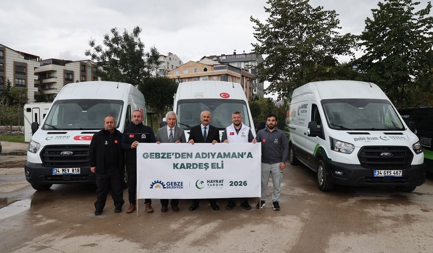 Gebze’den Adıyaman’a Kardeş Eli