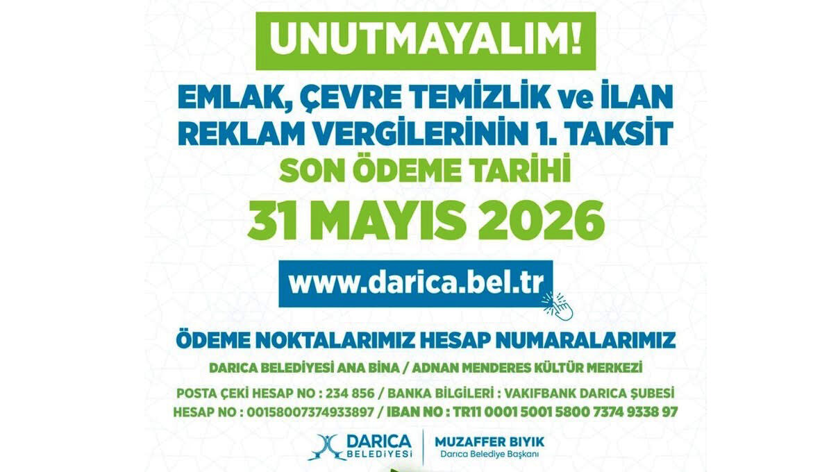 Darıca Belediyesi’nden emlak vergisi uyarısı: Son gün 31 Mayıs